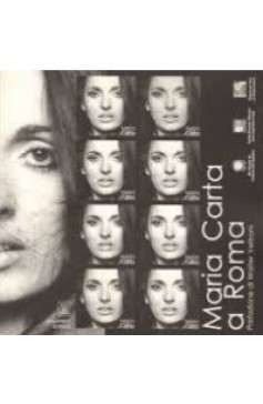 Maria Carta a Roma Maria Carta a Roma Nemapress