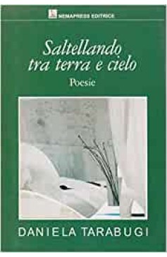 Saltellando tra terra e cielo Saltellando tra terra e cielo Nemapress